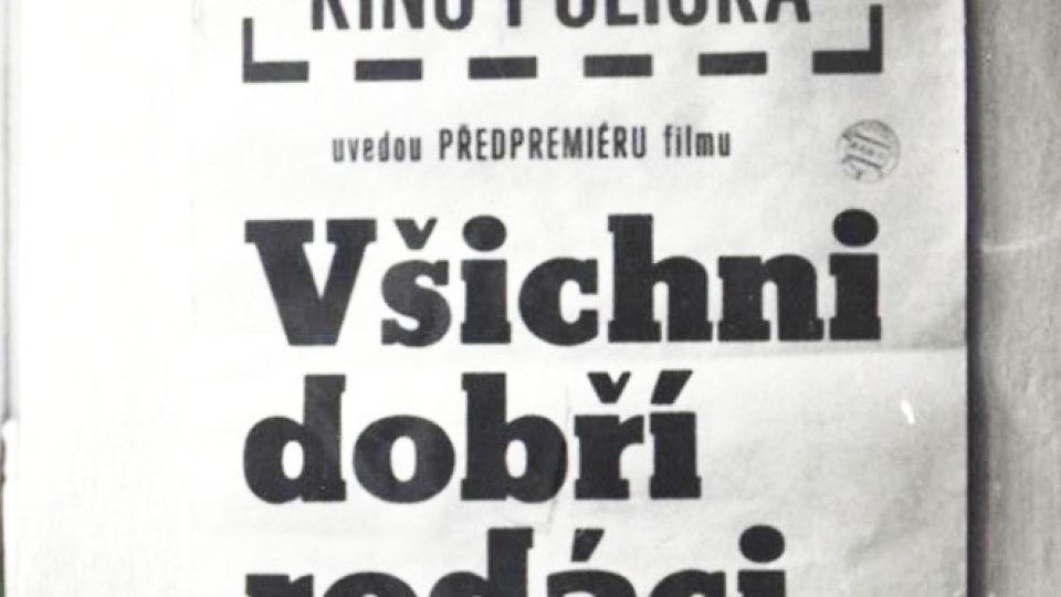 Plakát filmu režiséra Vojtěcha Jasného Všichni dobří rodáci, který se v Bystrém natáčel v roce 1968